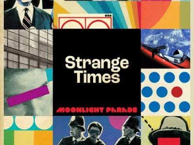 ‘strange times’ by Moonlight&nbsp;Parade